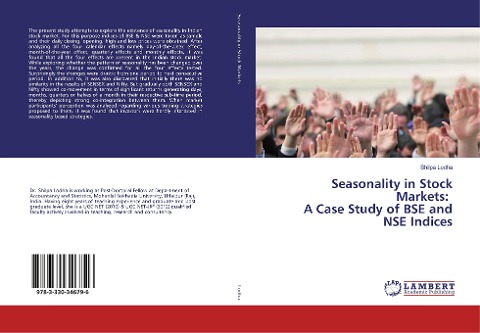 Seasonality in Stock Markets: A Case Study of BSE and NSE Indices