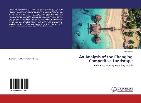 An Analysis of the Changing Competitive Landscape: In the Hotel Industry Regarding Airbnb