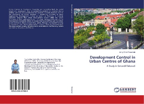 Development Control in Urban Centres of Ghana: A Study in Sekondi-Takoradi
