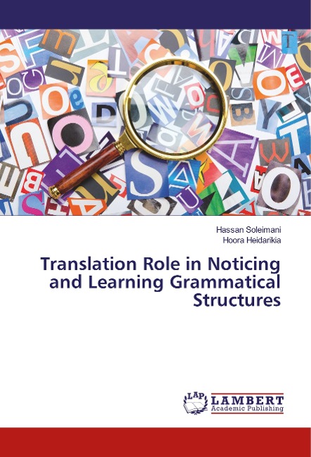 Translation Role in Noticing and Learning Grammatical Structures