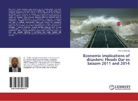Economic implications of disasters: Floods Dar es Salaam 2011 and 2014