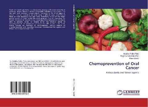 Chemoprevention of Oral Cancer: Antioxidants and Newer agents