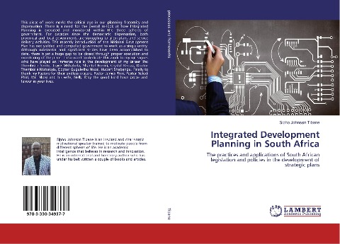 Integrated Development Planning in South Africa: The practices and applications of South African legislation and policies in the development of strategic plans