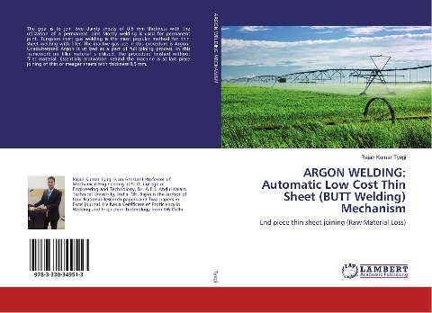 ARGON WELDING: Automatic Low Cost Thin Sheet (BUTT Welding) Mechanism: End piece thin sheet joining (Raw Material Loss)