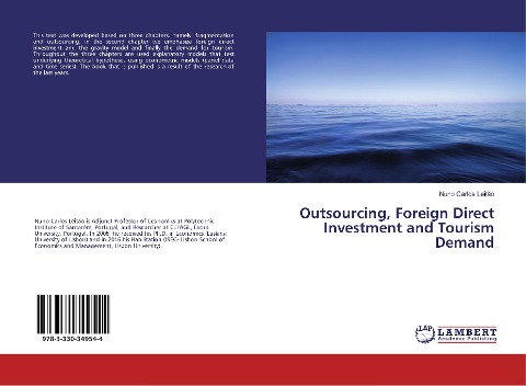 Outsourcing, Foreign Direct Investment and Tourism Demand