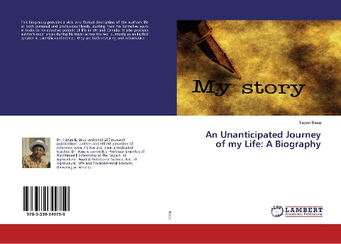 An Unanticipated Journey of my Life: A Biography