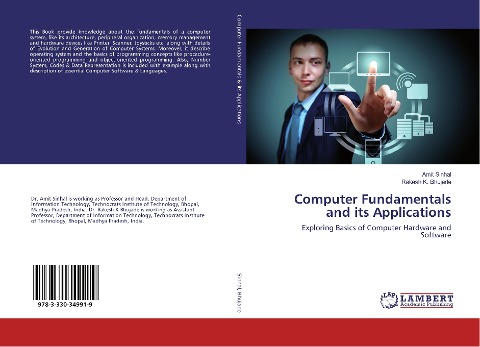 Computer Fundamentals and its Applications: Exploring Basics of Computer Hardware and Software