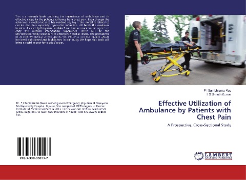 Effective Utilization of Ambulance by Patients with Chest Pain: A Prospective, Cross-Sectional Study