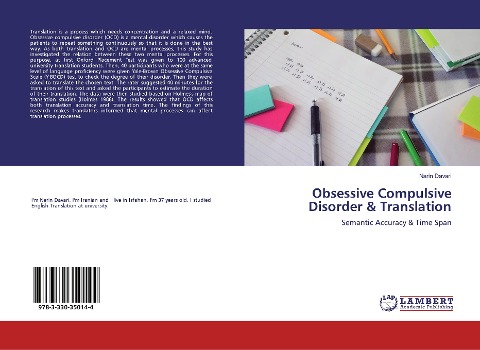 Obsessive Compulsive Disorder & Translation: Semantic Accuracy & Time Span