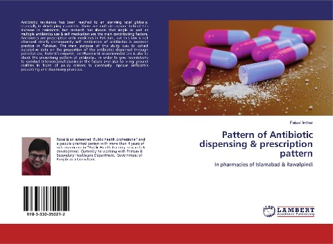 Pattern of Antibiotic dispensing & prescription pattern: In pharmacies of Islamabad & Rawalpindi