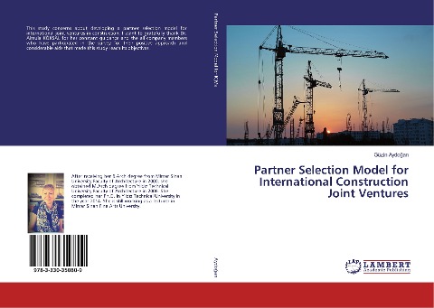 Partner Selection Model for International Construction Joint Ventures