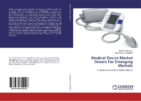 Medical Device Market Drivers For Emerging Markets: A Study in Context to Indian Market