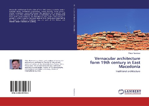 Vernacular architecture form 19th century in East Macedonia: Traditional architecture