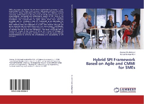 Hybrid SPI Framework Based on Agile and CMMI for SMEs