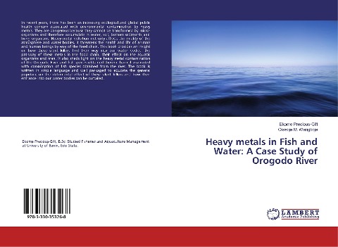 Heavy metals in Fish and Water: A Case Study of Orogodo River