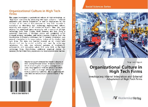 Organizational Culture in High Tech Firms: Investigating Internal Integration and External Adaptation of High Tech Firms