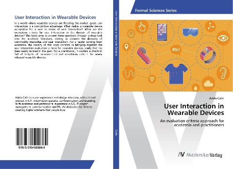 User Interaction in Wearable Devices: An evaluation criteria approach for academia and practitioners