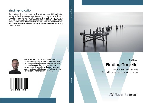Finding-Torcello: The One Planet Project Torcello, consum o e sufficienza