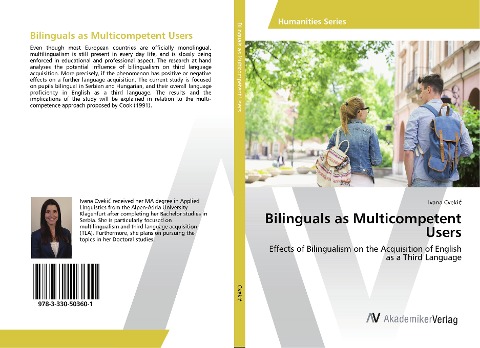 Bilinguals as Multicompetent Users: Effects of Bilingualism on the Acquisition of English as a Third Language