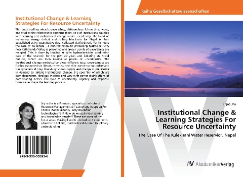 Institutional Change & Learning Strategies For Resource Uncertainty: The Case Of The Kulekhani Water Reservior, Nepal