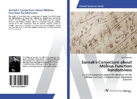 Sarnaks Conjecture about Möbius Function Randomness: a recent Conjecture about the Behavior of the Möbius Function in Deterministic Dynamical Systems