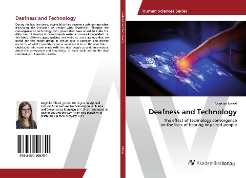 Deafness and Technology: The effect of technology convergence on the lives of hearing impaired people