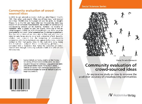 Community evaluation of crowd-sourced ideas: An explorative study on how to improve the prediction accuracy of crowdsourcing communities