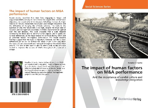 The impact of human factors on M&A performance: And the importance of careful culture and knowledge integration