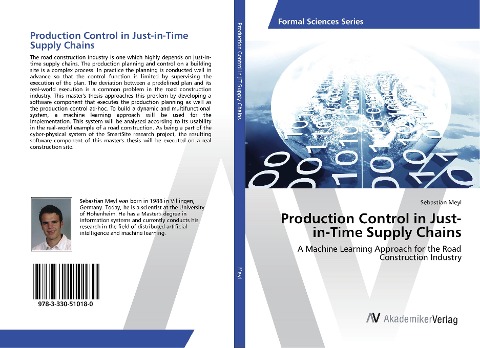 Production Control in Just-in-Time Supply Chains: A Machine Learning Approach for the Road Construction Industry