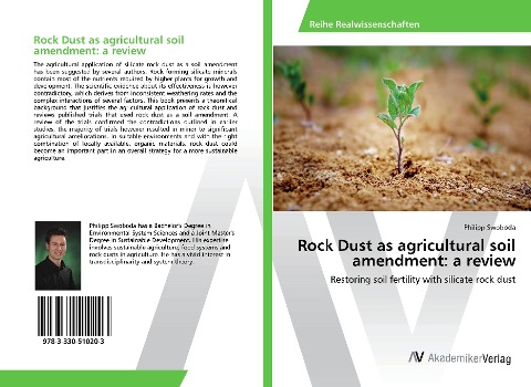 Rock Dust as agricultural soil amendment: a review: Restoring soil fertility with silicate rock dust