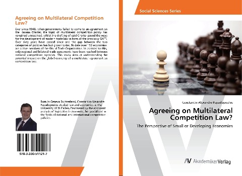 Agreeing on Multilateral Competition Law?: The Perspective of Small or Developing Economies