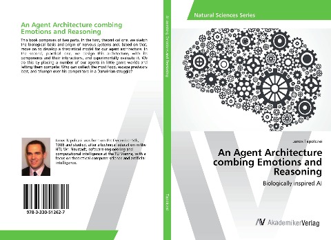 An Agent Architecture combing Emotions and Reasoning: Biologically inspired AI