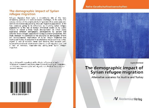 The demographic impact of Syrian refugee migration: Alternative scenarios for Austria and Turkey