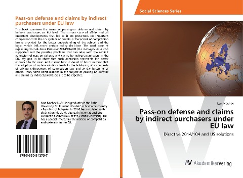 Pass-on defense and claims by indirect purchasers under EU law: Directive 2014/104 and US solutions