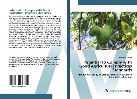 Potential to Comply with Good Agricultural Practices Standards: An Empirical Study of Mango Farmers in Southern Shan State, Myanmar