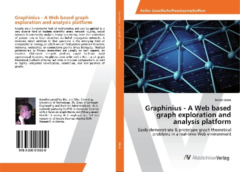Graphinius - A Web based graph exploration and analysis platform: Easily demonstrate & prototype graph theoretical problems in a real-time Web environment