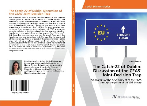 The Catch-22 of Dublin: Discussion of the CEAS Joint-Decision Trap: An analysis of the development of the CEAS through the prism of the JDT theory
