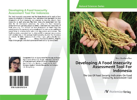Developing A Food Insecurity Assessment Tool For Indonesia: The Use Of Food Security Indicators On Food Insecurity Assessment Tool