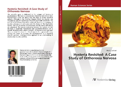 Hysteria Revisited: A Case Study of Orthorexia Nervosa