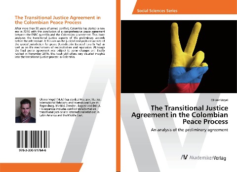 The Transitional Justice Agreement in the Colombian Peace Process: An analysis of the preliminary agreement