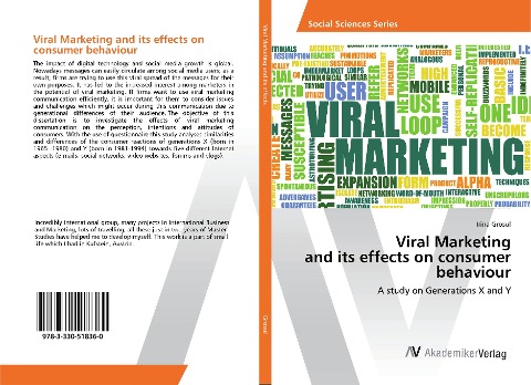 Viral Marketing and its effects on consumer behaviour: A study on Generations X and Y