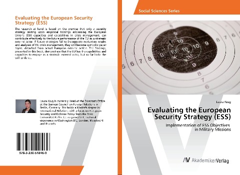 Evaluating the European Security Strategy (ESS): Implementation of ESS Objectives in Military Missions