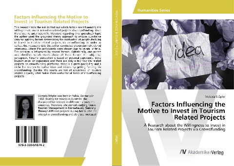 Factors Influencing the Motive to Invest in Tourism Related Projects: A Research about the Willingness to Invest in Tourism Related Projects via Crowdfunding