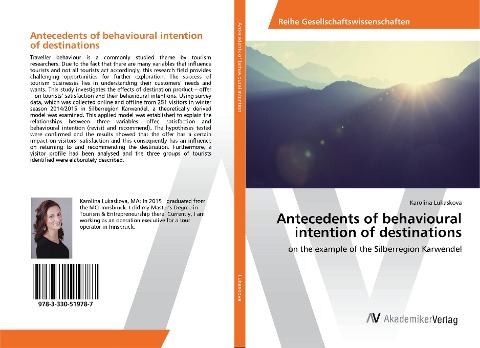 Antecedents of behavioural intention of destinations: on the example of the Silberregion Karwendel