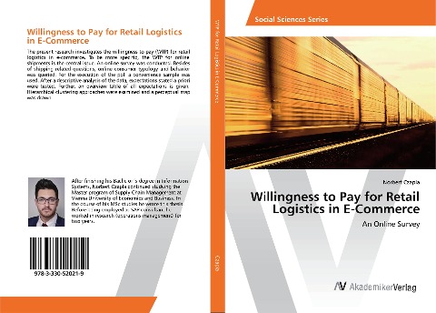 Willingness to Pay for Retail Logistics in E-Commerce: An Online Survey