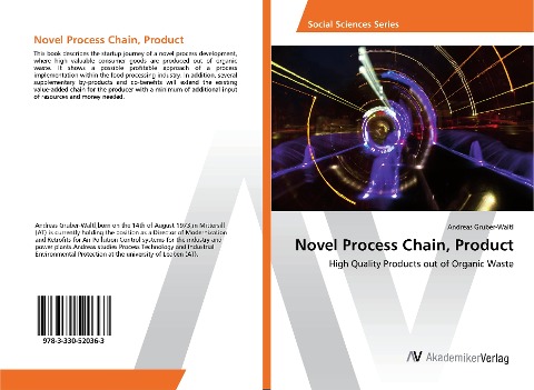 Novel Process Chain, Product: High Quality Products out of Organic Waste