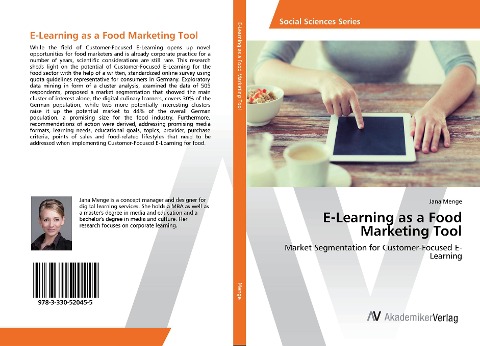 E-Learning as a Food Marketing Tool: Market Segmentation for Customer-Focused E-Learning