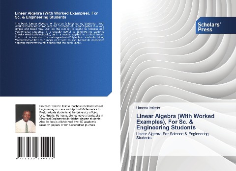 Linear Algebra (With Worked Examples), For Sc. & Engineering Students: Linear Algebra For Science & Engineering Students