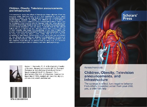 Children, Obesity, Television announcements, and Infrastructure: The synergistic effect, turn negative behavior from others to positive action from your child, yes, a child can help