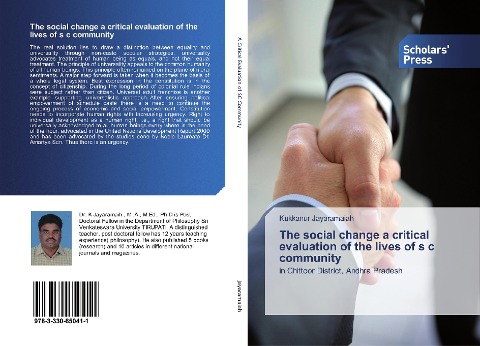 The social change a critical evaluation of the lives of s c community: in Chittoor District, Andhra Pradesh